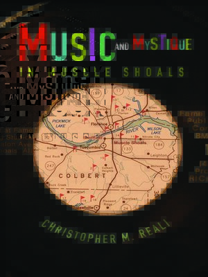 cover image of Music and Mystique in Muscle Shoals